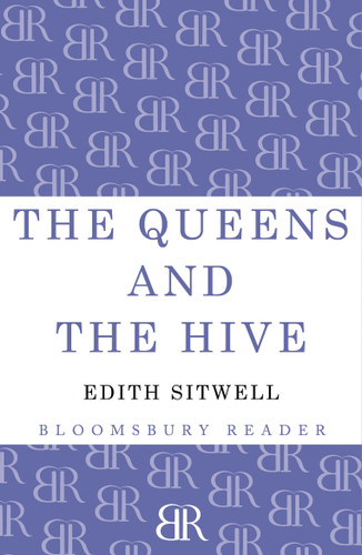 The Queens and the Hive book cover by Edith Sitwell