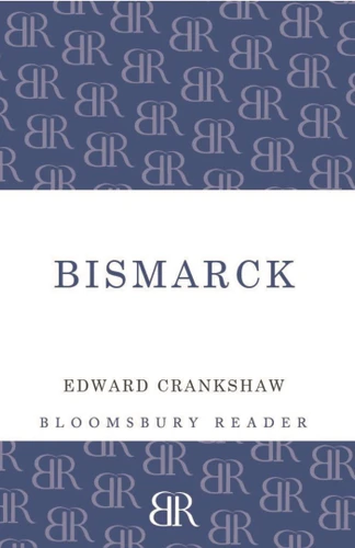 Bismarck book cover by Edward Crankshaw