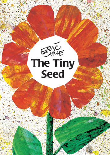 The Tiny Seed (The World of Eric Carle) book cover by Eric Carle