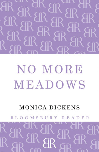 No More Meadows book cover by Monica Dickens