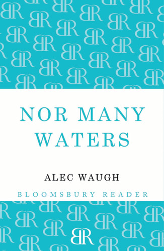 Nor Many Waters book cover by Alec Waugh