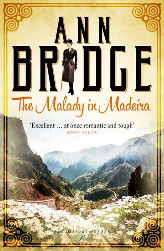 The Malady in Madeira: A Julia Probyn Mystery, Book 7 book cover by Ann Bridge