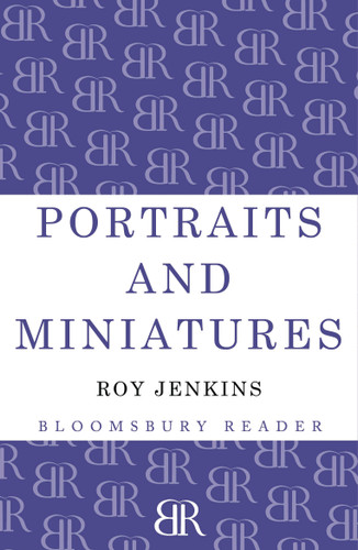 Portraits and Miniatures book cover by Roy Jenkins