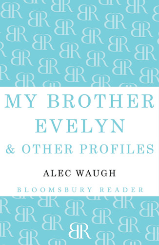 My Brother Evelyn & Other Profiles book cover by Alec Waugh