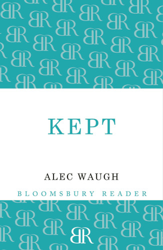 Kept: A Story of Post-War London book cover by Alec Waugh