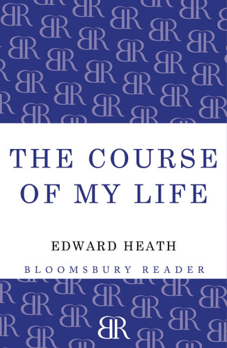 The Course of My Life: My Autobiography book cover by Edward Heath
