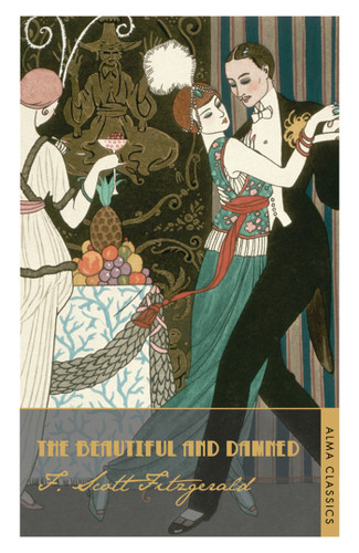 The Beautiful and Damned: Annotated Edition (Evergreens) book cover by F. Scott Fitzgerald