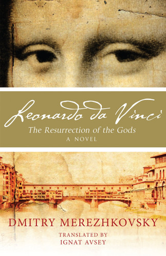 Leonardo da Vinci: The Resurrection of the Gods book cover by Sergeyevich Merezhkovsky