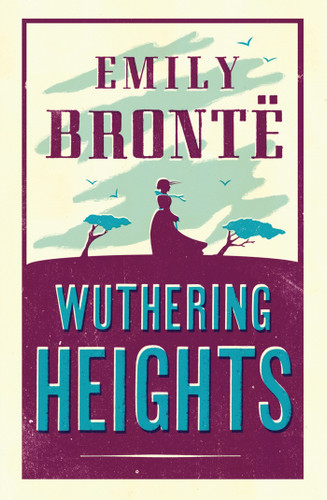 Wuthering Heights: Annotated Edition (Alma Classics Evergreens) (Evergreens) book cover by Emily Brontë