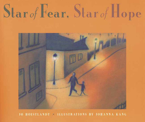 Star of Fear, Star of Hope book cover by Jo Hoestlandt