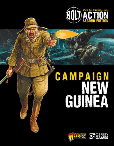 Bolt Action: Campaign: New Guinea (Bolt Action #19) book cover by Warlord Games