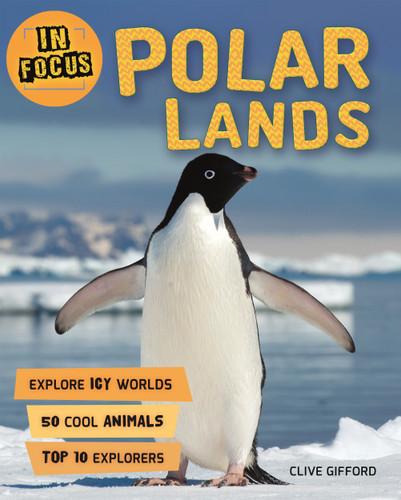 In Focus: Polar Lands (In Focus) book cover by Clive Gifford