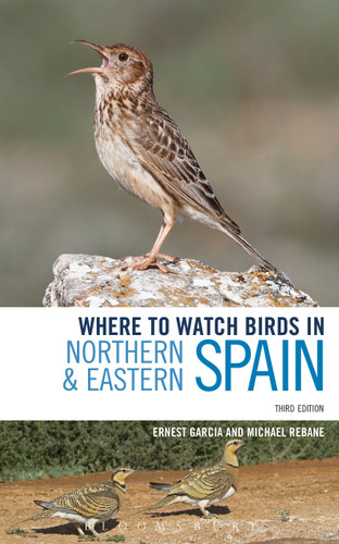 Where to Watch Birds in Northern and Eastern Spain (Where to Watch Birds) book cover by Ernest Garcia, Michael Rebane