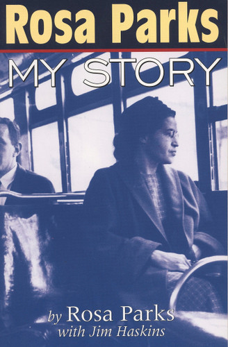 Rosa Parks: My Story book cover by Rosa Parks, Jim Haskins