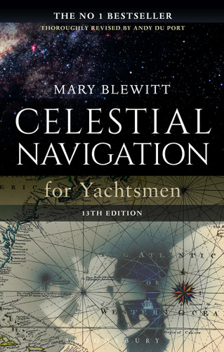 Celestial Navigation for Yachtsmen: 13th edition book cover by Mary Blewitt