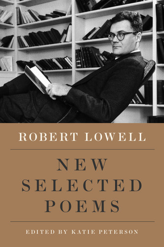 New Selected Poems book cover by Robert Lowell