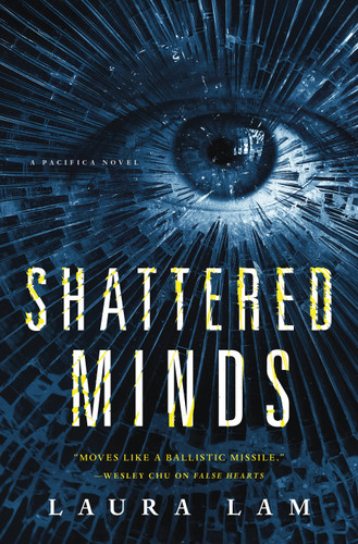 Shattered Minds: A Pacifica Novel book cover by Laura Lam