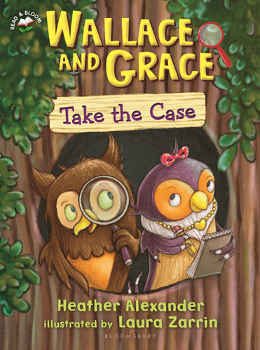 Wallace and Grace Take the Case (Wallace and Grace) book cover by Heather Alexander
