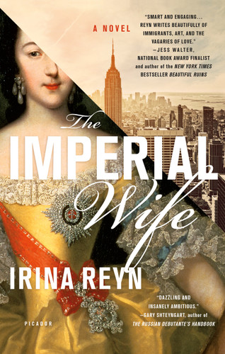 The Imperial Wife: A Novel book cover by Irina Reyn