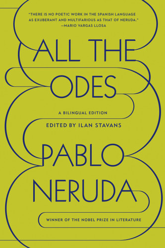 All the Odes: A Bilingual Edition book cover by Pablo Neruda