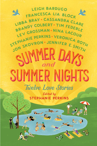 Summer Days and Summer Nights: Twelve Love Stories book cover by Stephanie Perkins