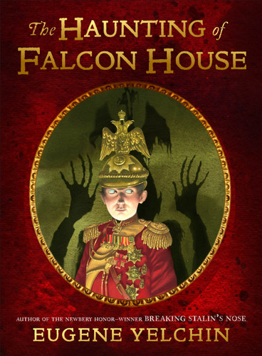 The Haunting of Falcon House book cover by Eugene Yelchin