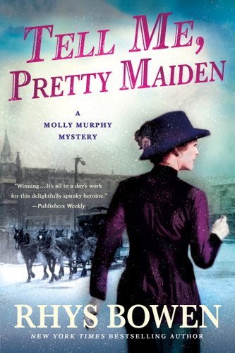 Tell Me, Pretty Maiden: A Molly Murphy Mystery (Molly Murphy Mysteries #7) book cover by Rhys Bowen