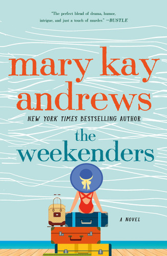 The Weekenders: A Novel book cover by Mary Kay Andrews