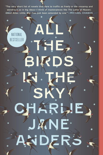 All the Birds in the Sky book cover by Charlie Jane Anders
