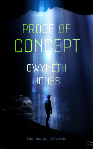 Proof of Concept book cover by Gwyneth Jones