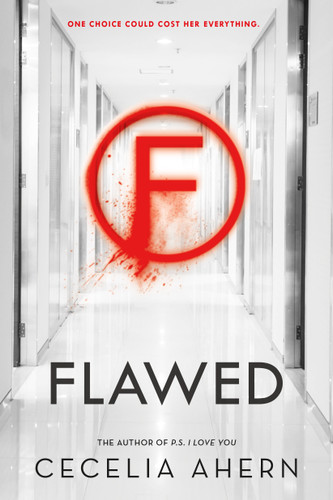 Flawed: A Novel (Flawed #1) book cover by Cecelia Ahern