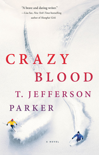 Crazy Blood: A Novel [9781250119865]