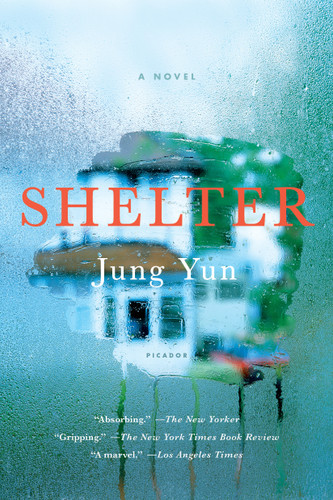 Shelter: A Novel book cover by Jung Yun