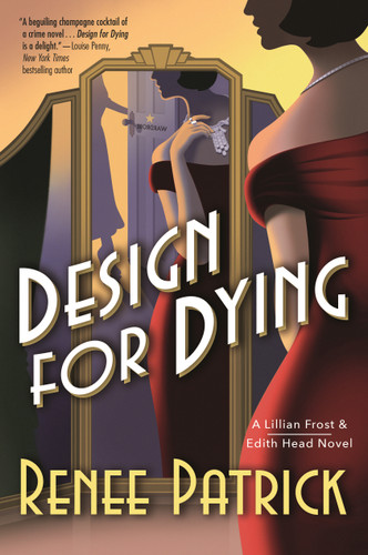 Design for Dying: A Lillian Frost & Edith Head Novel (Lillian Frost & Edith Head #1) book cover by Renee Patrick