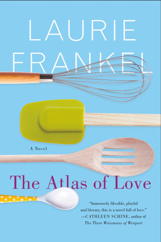 The Atlas of Love: A Novel book cover by Laurie Frankel