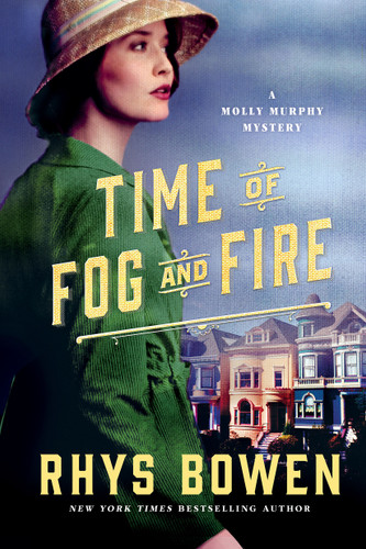 Time of Fog and Fire: A Molly Murphy Mystery (Molly Murphy Mysteries #16) book cover by Rhys Bowen