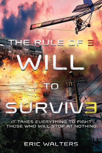The Rule of Three: Will to Survive book cover by Eric Walters