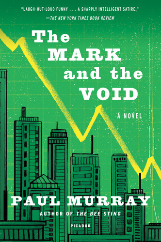 The Mark and the Void: A Novel book cover by Paul Murray