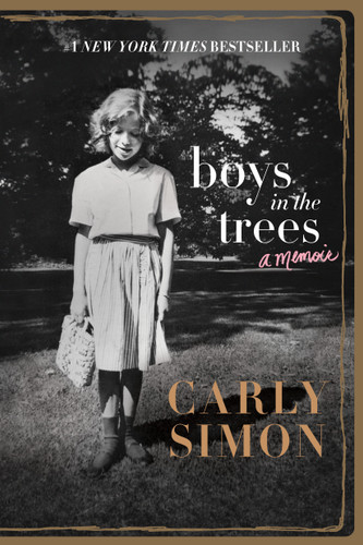 Boys in the Trees: A Memoir book cover by Carly Simon