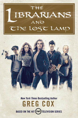 The Librarians and The Lost Lamp book cover by Greg Cox