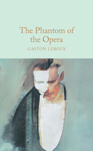The Phantom of the Opera book cover by Gaston Leroux