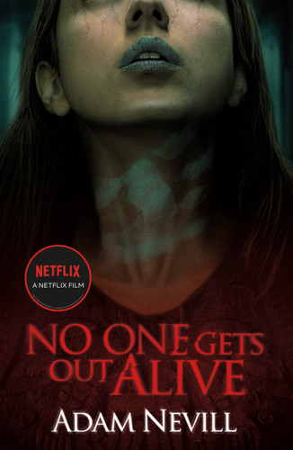 No One Gets Out Alive: A Novel book cover by Adam Nevill
