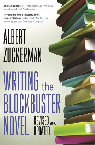 Writing the Blockbuster Novel book cover by Albert Zuckerman