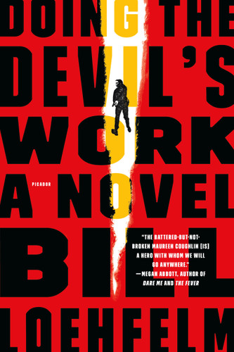 Doing the Devil's Work: A Novel (Maureen Coughlin Series #3) book cover by Bill Loehfelm