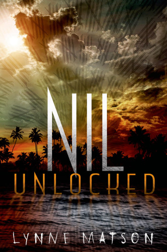Nil Unlocked (Nil Series #2) book cover by Lynne Matson