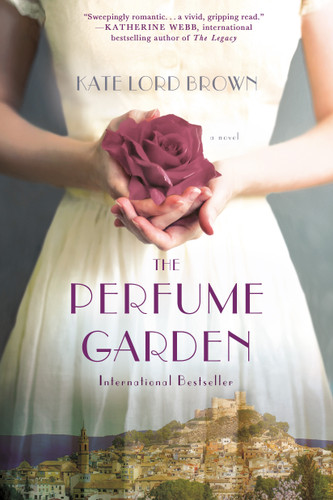 The Perfume Garden: A Novel book cover by Kate Lord Brown