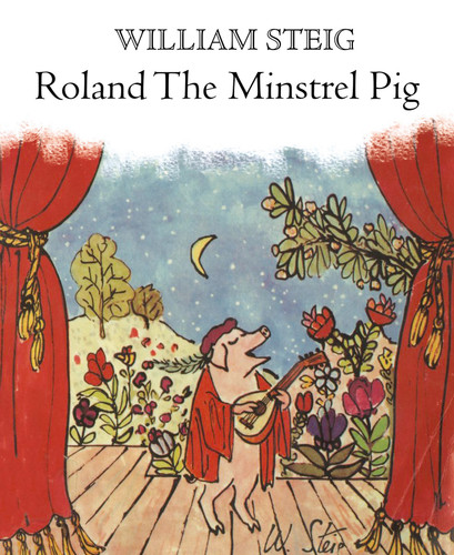 Roland the Minstrel Pig book cover by William Steig