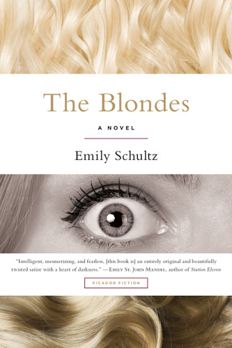 The Blondes: A Novel book cover by Emily Schultz