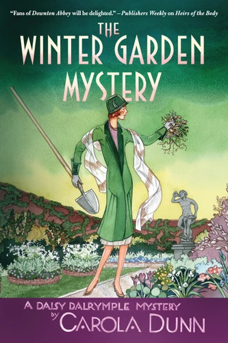 The Winter Garden Mystery: A Daisy Dalrymple Mystery (Daisy Dalrymple Mysteries #2) [9781250080745]