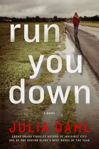 Run You Down: A Rebekah Roberts Novel (Rebekah Roberts Novels #2) book cover by Julia Dahl